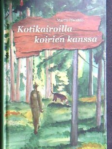 Kotikairoilla koirien kanssa