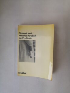 Kritisches Handbuch der Psychiatrie