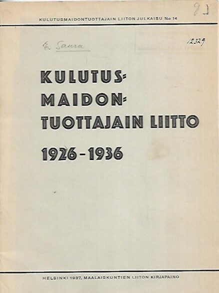 Kulutusmaidontuottajain Liitto 1926-1936