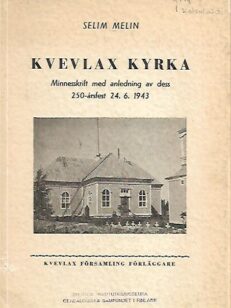 Kvevlax kyrka - Minnesskrift med anledning av dess 250-årsfest