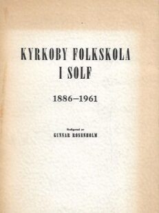 Kyrkoby folkskola i Solf 1886-1961