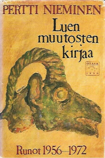 Luen muutosten kirjaa - Runot 1956-1972