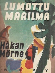 Lumottu maailma