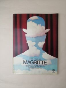 Magritte: Ideas and Images, The True Art of Painting - Concise nal edition