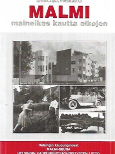 Malmi - Maineikas kautta aikojen