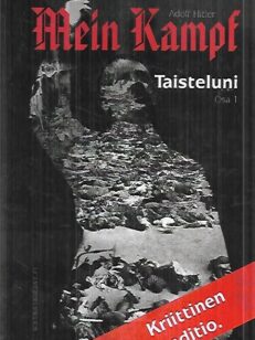 Mein Kampf - Taisteluni, osa 1 - Kriittinen editio