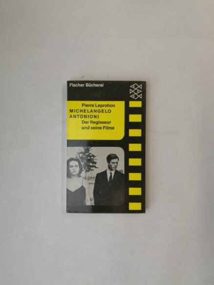 Michelangelo Antonioni: Der Regisseur und Seine Filme