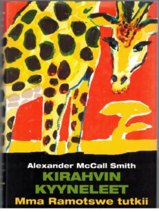 Mma Ramotswe tutkii - Kirahvin kyyneleet