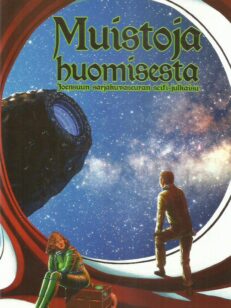 Muistoja huomisesta - Joensuun sarjakuvaseuran scifi-julkaisu