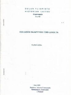 Oulujoen rajapyykki 1300-luvulta