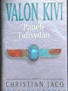 Paneb tulisydän - valon kivi