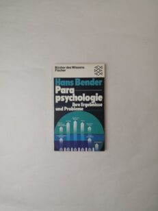 Parapsychologie - ihre Ergebnisse und Probleme