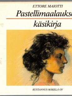 Pastellimaalauksen käsikirja