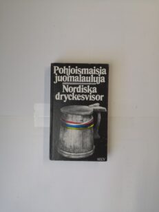 Pohjoismaisia juomalauluja - Nordiska dryckesvisor