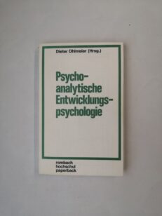 Psychoanalytische Entwicklungspsychologie