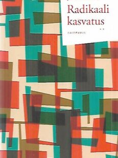 Radikaali kasvatus