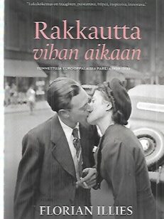 Rakkautta vihan aikaan - Tunnettuja eurooppalaisia pareja 1929-1939