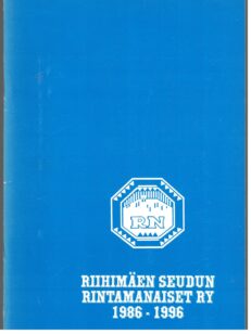 Riihimäen seudun rintamanaiset ry 1986-1996