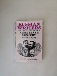 Russian Writers and Society in the Nineteenth Century