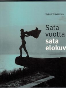 Sata vuotta - sata elokuvaa