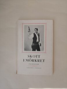 Skott i mörkret - Filmessäer