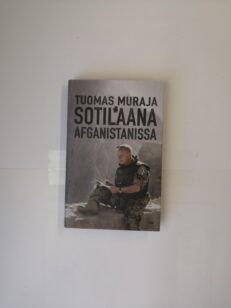 Sotilaana Afganistanissa