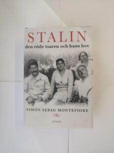 Stalin: Den röde tsaren och hans hov