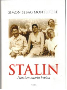 Stalin - Punaisen tsaarin hovissa