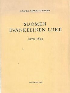 Suomen Evankelinen liike 1870-1895