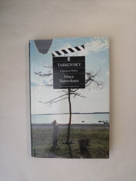 Tarkovsky: Cinema As Poetry