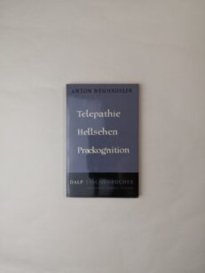 Telepathie, Hellsehen, Praekognition