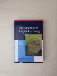 The Handbook of Jungian Psychology: Theory, Practice and Applications