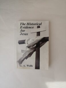 The Historical Evidence for Jesus