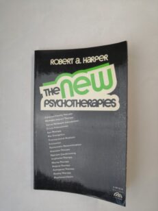 The New Psychotherapies