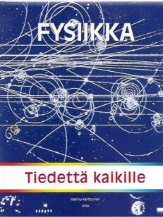 Tiedettä kaikille: Fysiikka