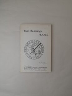 Tools of astrology: Houses