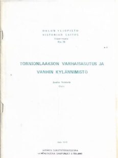 Tornionlaakson varhaisasutus ja vanhin kylännimistö