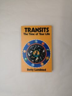 Transits: The Time of Your Life