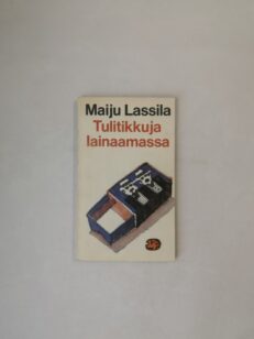 Tulitikkuja lainaamassa