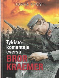 Tykistökomentaja eversti Bror Kraemer