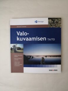 Valokuvaamisen taito