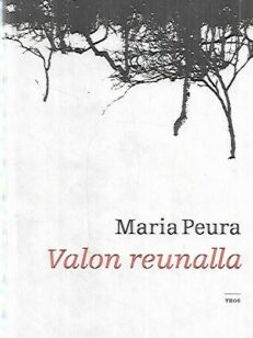 Valon reunalla