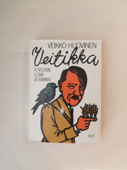 Veitikka - A. Hitlerin elämä ja toiminta