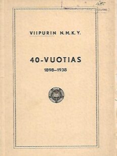 Viipurin N.M.K.Y. 40-vuotias 1898-1938