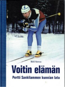 Voitin elämän Pertti Sankilammen kunnian latu