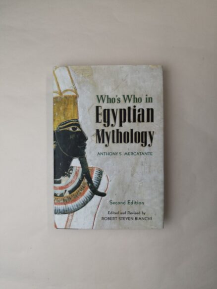 Who's Who in Egyptian Mythology