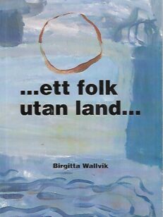 ...ett folk utan land...