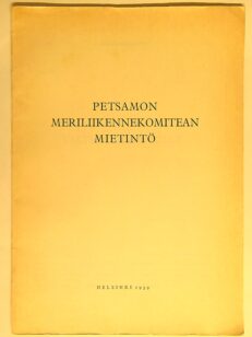 petsamon ja meriliikennekomitean mietintö