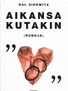 Aikansa kutakin [ Runoja ]