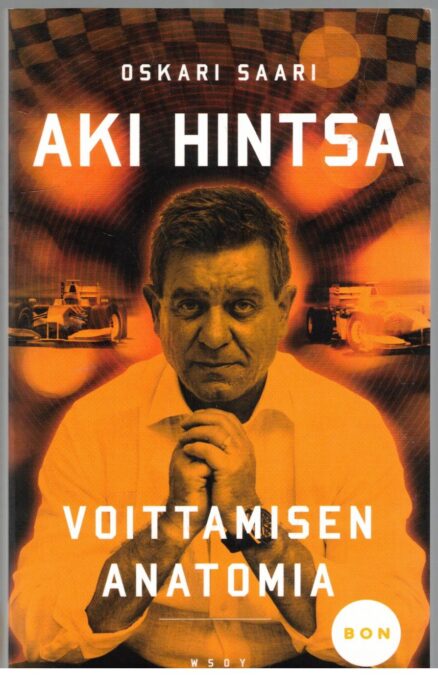 Aki Hintsa - Voittamisen anatomia